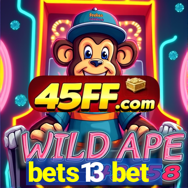 bets13 bet
